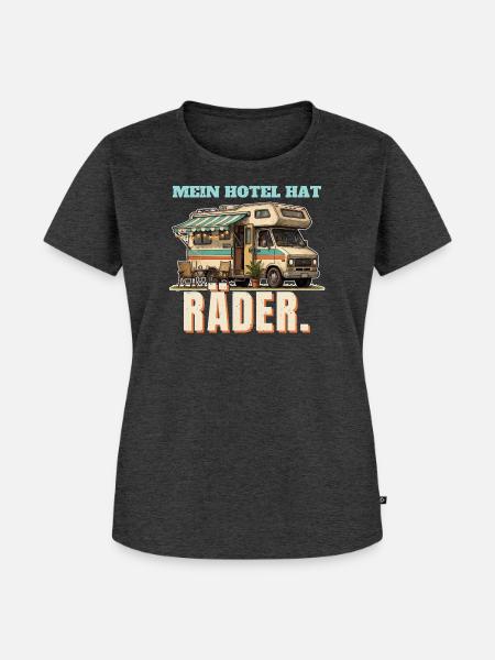 Wohnmobil - Hotel mit Rädern - Frauen Premium Bio T-Shirt - Anthrazit meliert