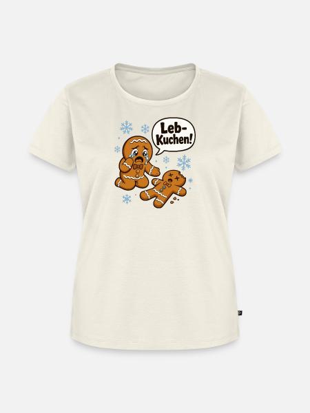 Leb-Kuchen! – Winterzeit - Frauen Premium Bio T-Shirt - Naturweiß