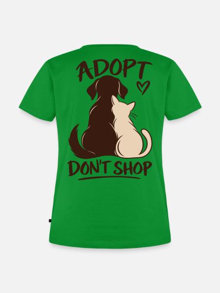 Adopt Don’t Shop Dog & Cat - Frauen Premium Bio T-Shirt - Grün