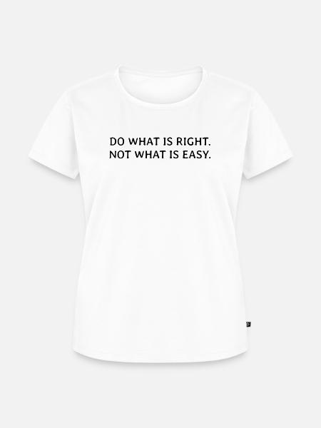Mindset Spruch - Frauen Premium Bio T-Shirt - Weiß