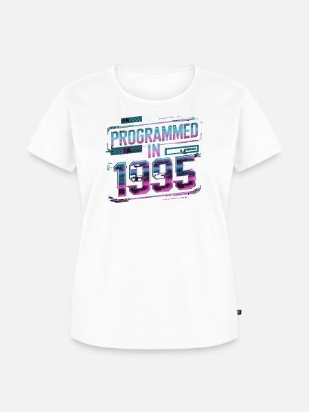  Programmiert Im Jahr 1995 Futuristischer - Frauen Premium Bio T-Shirt - Weiß
