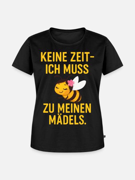 Bienenmädels Keine Zeit - Frauen Premium Bio T-Shirt - Schwarz