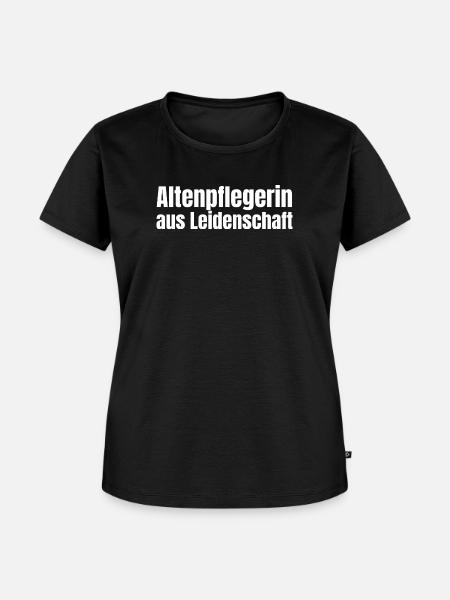 Altenpflegerin aus Leidenschaft Pflege Geschenk - Frauen Premium Bio T-Shirt - Schwarz