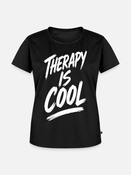Therapy Is Cool Spruch Geschenk - Frauen Premium Bio T-Shirt - Schwarz