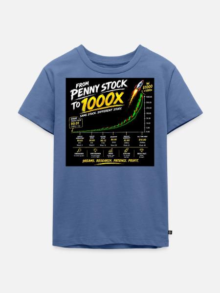 Von Penny Stock zu 1000x - Kinder Premium Bio T-Shirt - Taubenblau