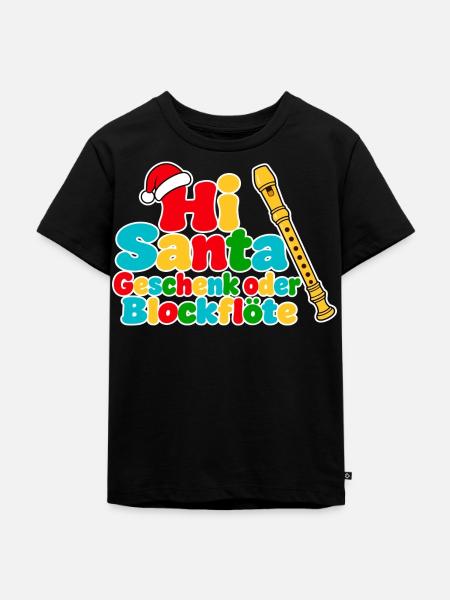 Geschenk oder Blockflöte - Kinder Premium Bio T-Shirt - Schwarz