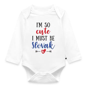 I Am So Cute I Must Be Slovak – Baby & Kids - Organic Longsleeve Baby Bodysuit - white - Front