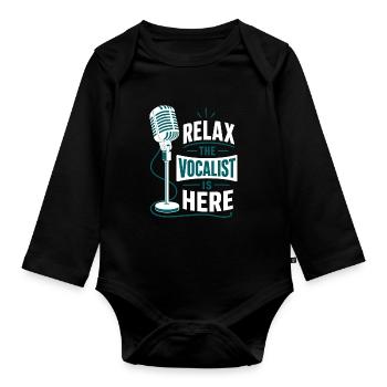Entspann dich Der Sänger ist hier Leadsänger Humor - Baby Bio-Langarm-Body - Schwarz - Vorne