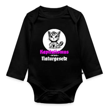 Kapitalismus ist kein Naturgesetz - Baby Bio-Langarm-Body - Schwarz - Vorne