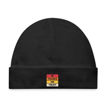 In Trance We Trust - Retro - Baby Premium Organic Mütze - Schwarz - Vorne