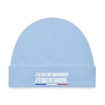 Anti-Frankreich: Ich HATTE einen Albtraum, ich kam aus Gauc - Baby Premium Organic Mütze - Hellblau - Vorne