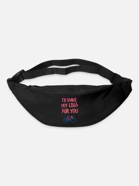 I'd shave my legs for you - Gürteltasche - Schwarz