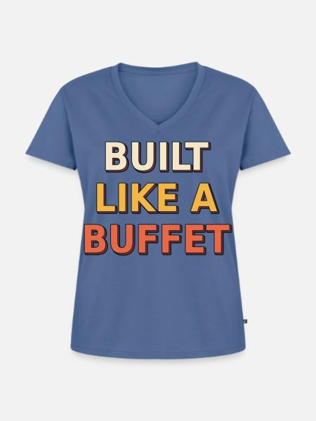 Gebaut wie ein Buffet - Frauen Premium Bio T-Shirt mit V-Ausschnitt - Taubenblau