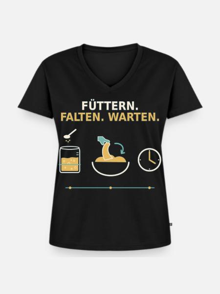 Sauerteig – Füttern Falten Warten - Frauen Premium Bio T-Shirt mit V-Ausschnitt - Schwarz