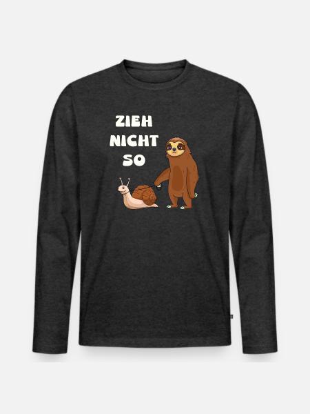 Zieh nicht so Schnecke und ein Faultier - Männer Premium Bio Langarmshirt - Anthrazit meliert