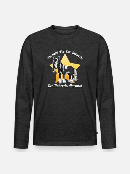 Vorsicht vor Reiterin Tinker ist Harmlos Gypsy Cob - Männer Premium Bio Langarmshirt - Anthrazit meliert