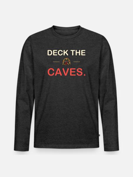 Deck die Höhlen – Höhlen-Geschenk - Männer Premium Bio Langarmshirt - Anthrazit meliert