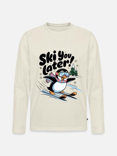 Ski You Later - Men's Premium Organic Long Sleeve Shirt - off white