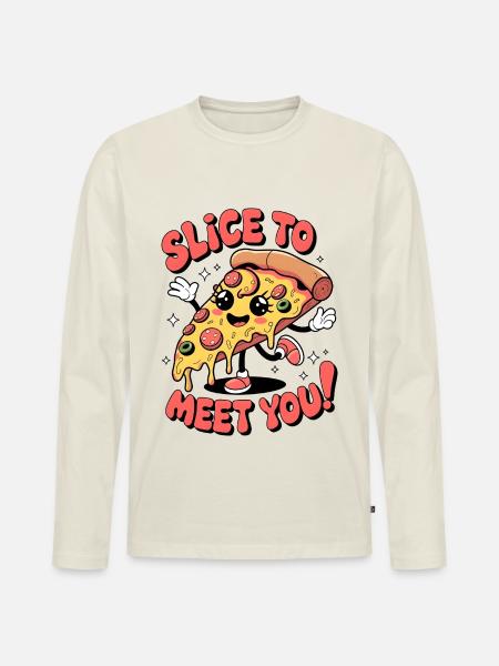 Slice To Meet You! - Men's Premium Organic Long Sleeve Shirt - off white