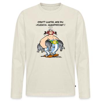 Obelix: Obst? Lustig wie du "Fleisch" aussprichst! - Männer Premium Bio Langarmshirt - Naturweiß - Vorne - Nico (187cm)