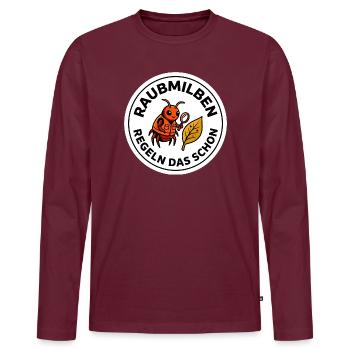 Raubmilben Regeln Das Schon Nützlinge - Männer Premium Bio Langarmshirt - Burgunderrot - Vorne - Nico (187cm)
