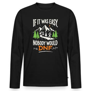 Ultralauf – Wenn es einfach wäre, würde niemand abbrechen - Männer Premium Bio Langarmshirt - Schwarz - Vorne - Nico (187cm)