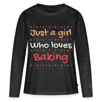 Just a Girl who loves Baking - Frauen Premium Bio Langarmshirt - Anthrazit meliert - Vorne - Julia (174cm)