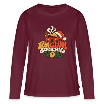 Ich glüh schon mal vor Glühwein Weihnachtsmarkt - Frauen Premium Bio Langarmshirt - Burgunderrot - Vorne - Julia (174cm)
