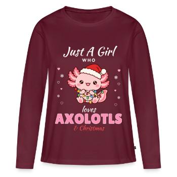 Just a Girl who loves Axolotls & Christmas - Frauen Premium Bio Langarmshirt - Burgunderrot - Vorne - Julia (174cm)