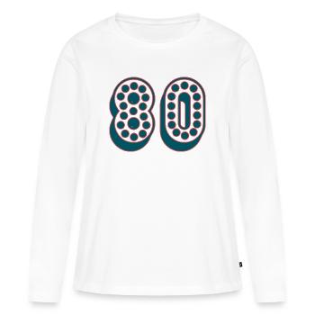 80. 80 YEARS. 80th ANNIVERSARY. 80TH BIRTHDAY. - Women's Premium Organic Long Sleeve Shirt - white - Front - Julia (174cm)