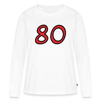 80. 80 YEARS. 80th ANNIVERSARY. 80TH BIRTHDAY. - Women's Premium Organic Long Sleeve Shirt - white - Front - Julia (174cm)