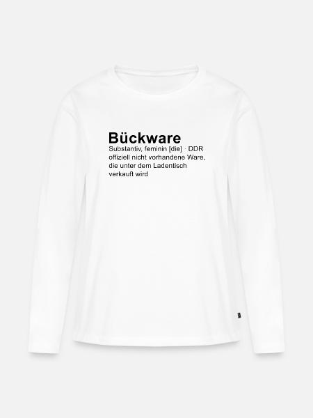 Bückware – Wort mit Doppelsinn - Frauen Premium Bio Langarmshirt - Weiß