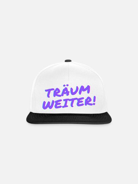 Träum weiter! - Snapback Cap - Weiß/Schwarz