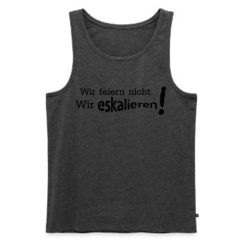 Wir feiern nicht wir eskalieren - Männer Premium Bio Tank Top - Anthrazit meliert - Vorne - Michal (187cm)