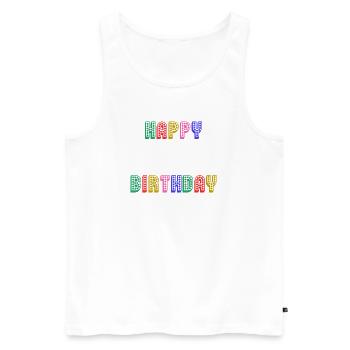 ALLES GUTE ZUM GEBURTSTAG. JAHRESTAG. - Männer Premium Bio Tank Top - Weiß - Vorne - Michal (187cm)