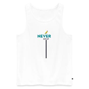 never give up bird - Männer Premium Bio Tank Top - Weiß - Vorne - Michal (187cm)