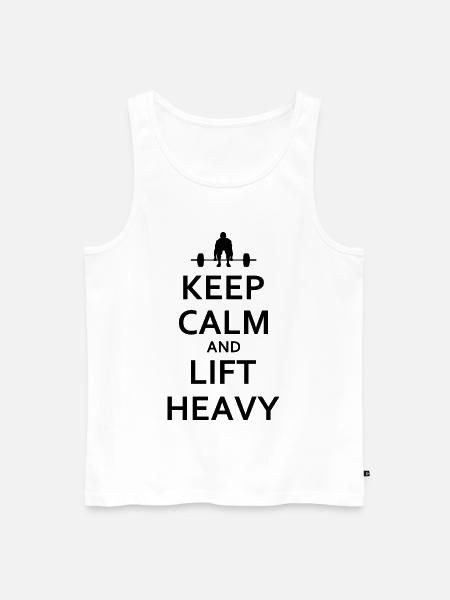 Keep calm and lift heavy - Männer Premium Bio Tank Top - Weiß