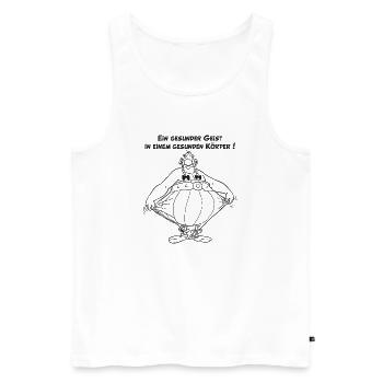 Obelix: Ein gesunder Geist, in einem Gesunden Kör - Männer Premium Bio Tank Top - Weiß - Vorne - Michal (187cm)