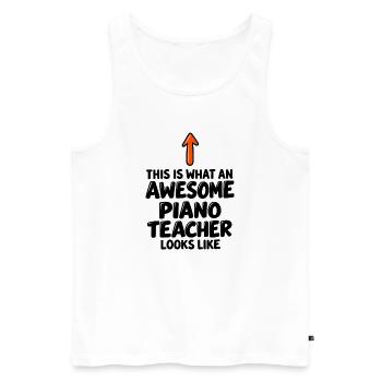 Klavierlehrer-Wertschätzungsgeschenk - Männer Premium Bio Tank Top - Weiß - Vorne - Michal (187cm)