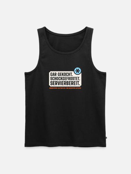 Gar gekocht. Schockgefrostet. Servierbereit. - Männer Premium Bio Tank Top - Schwarz