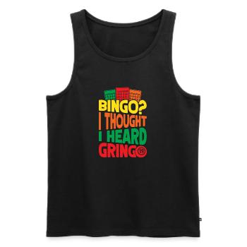 Bingo Game I Thought I Heard Gringo Bingo - Männer Premium Bio Tank Top - Schwarz - Vorne - Michal (187cm)