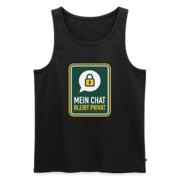 Mein Chat bleibt privat Schild Satire - Männer Premium Bio Tank Top - Schwarz - Vorne - Michal (187cm)