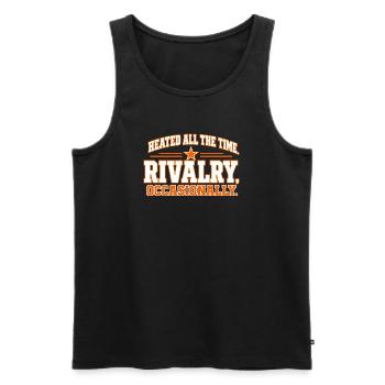 Ständig hitzige Rivalität – gelegentlich Zitat - Männer Premium Bio Tank Top - Schwarz - Vorne - Michal (187cm)