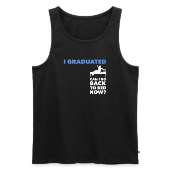 I Graduated Can I Go Back To Bed Abschluss - Männer Premium Bio Tank Top - Schwarz - Vorne - Michal (187cm)