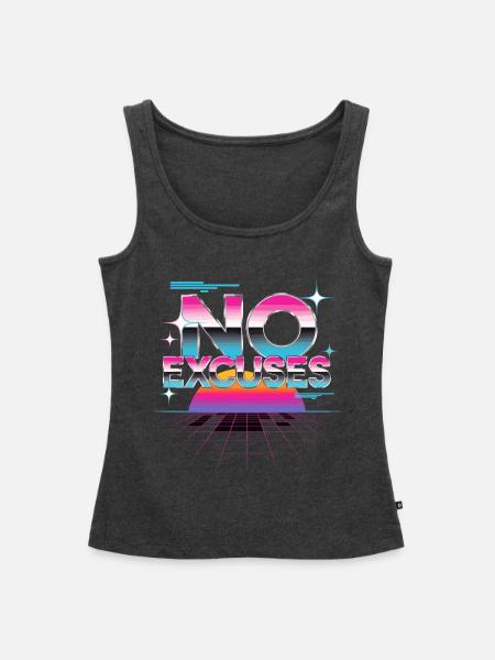 No Excuses Motivationsspruch Synthwave - Frauen Premium Organic Tank Top - Anthrazit meliert
