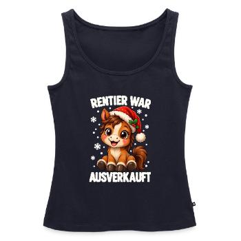 Rentier War Ausverkauft Pferd Weihnachten Lustig - Frauen Premium Organic Tank Top - Navy - Vorne - AI Model Female 172 light (172cm)