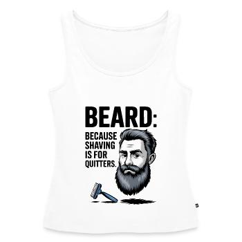 BEARD: Weil Rasieren etwas für Aufsteiger ist - Frauen Premium Organic Tank Top - Weiß - Vorne - AI Model Female 172 light (172cm)
