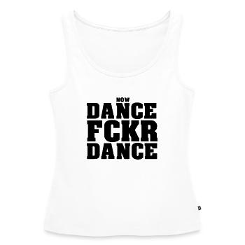 Dance Fckr Dance - Frauen Premium Organic Tank Top - Weiß - Vorne - AI Model Female 172 light (172cm)