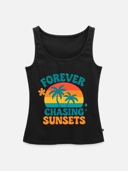 Forever chasing sunsets - Frauen Premium Organic Tank Top - Schwarz