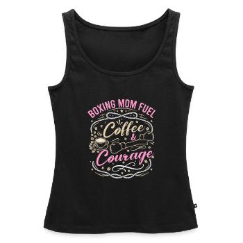 Boxing Mom Fuel Coffee & Courage Gloves Boxing - Frauen Premium Organic Tank Top - Schwarz - Vorne - AI Model Female 172 light (172cm)
